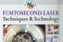 FEMTOSECOND LASER TECNIQUES & TECHNOLOGY