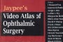 Jaypee’s Video Atlas Of Ophthalmic Surgery